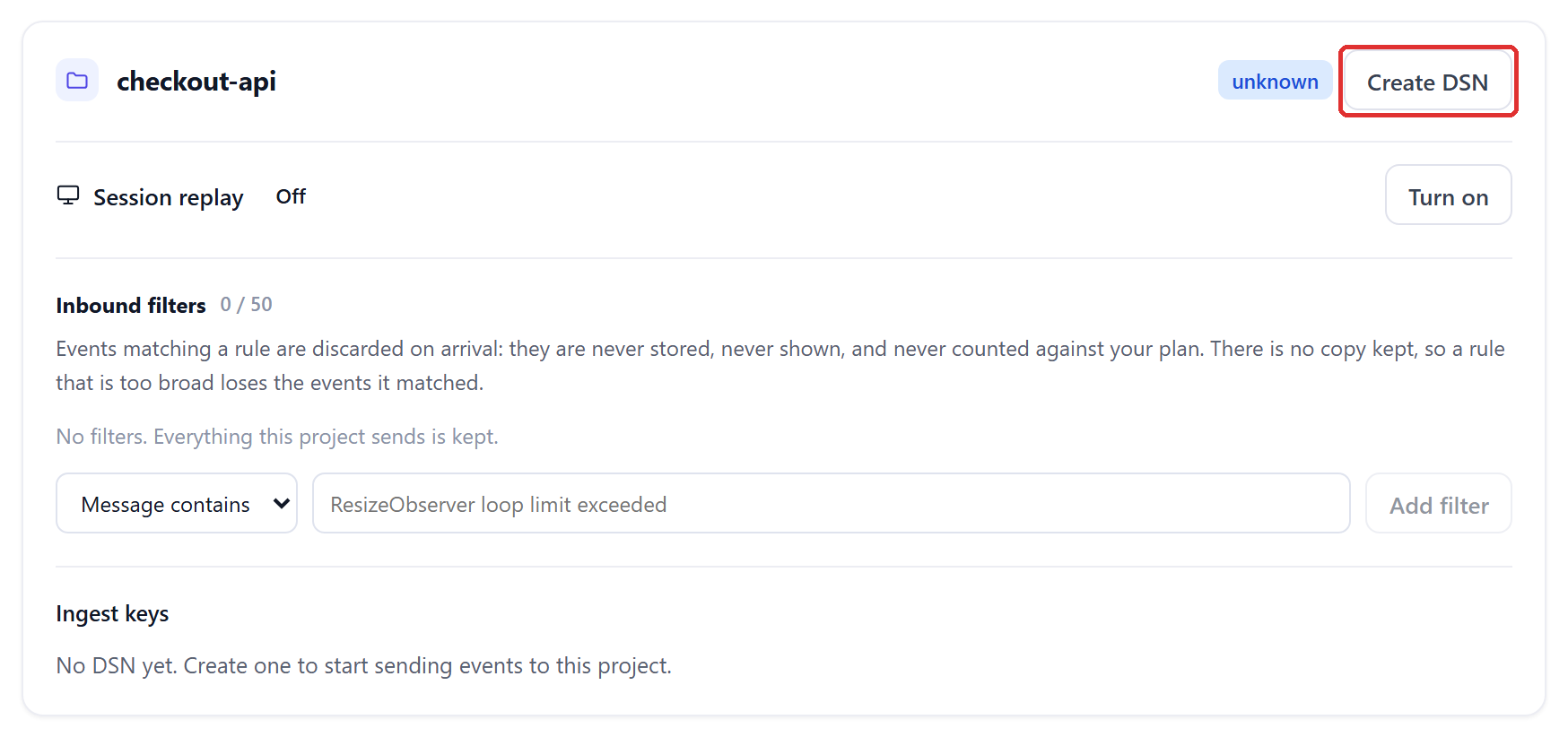 The checkout-api project card just after creation: session replay off, no inbound filters, and under Ingest keys the words No DSN yet — with the Create DSN button outlined