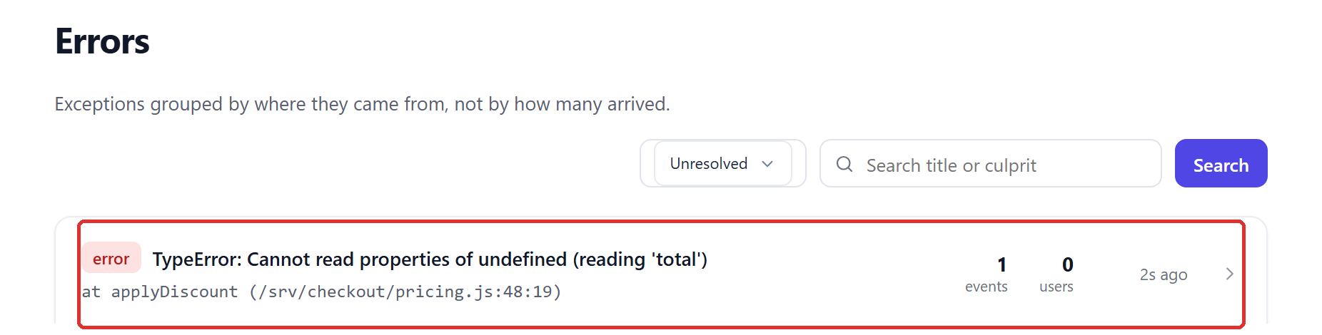 The Errors page with a single issue outlined: TypeError: Cannot read properties of undefined (reading total), at applyDiscount in /srv/checkout/pricing.js line 48, one event, zero users, two seconds ago